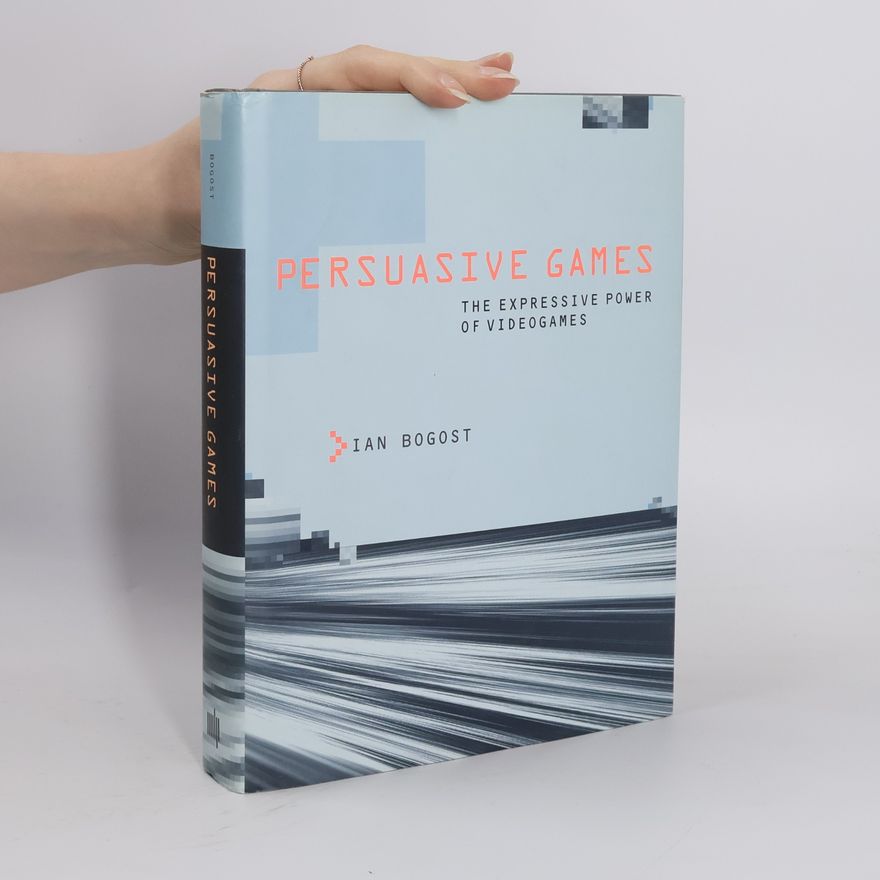 Prof. Ian Bogost Persuasive Games