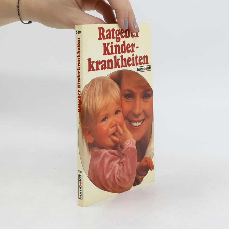 Gerhard Leibold Ratgeber Kinderkrankheiten