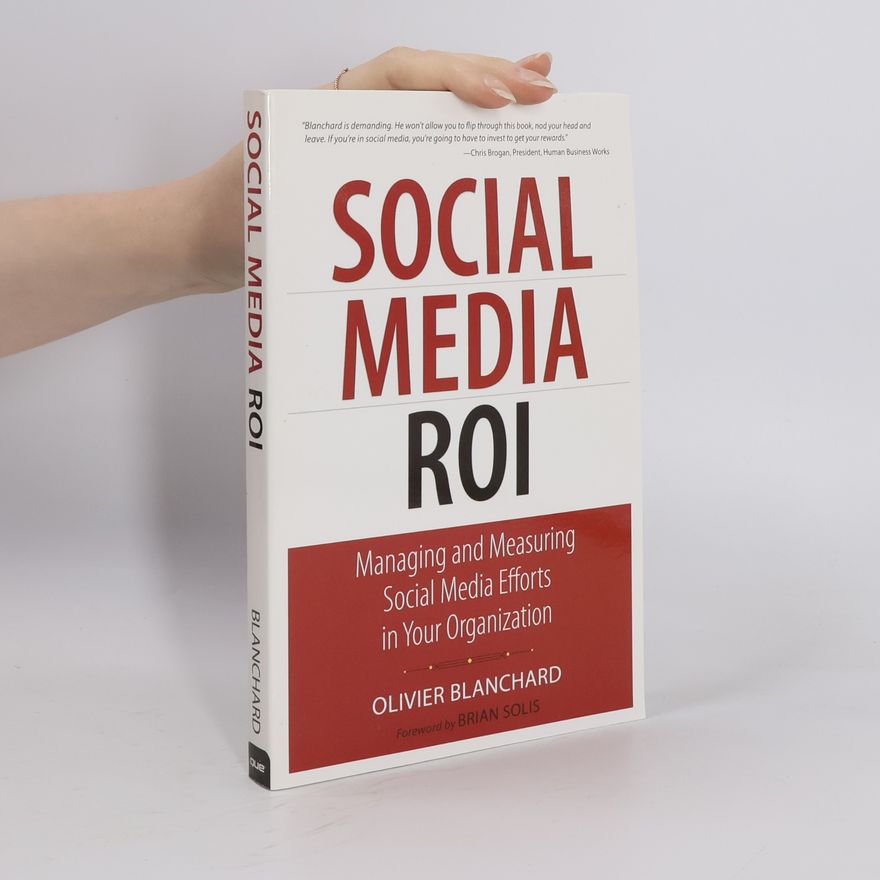Olivier Blanchard Social media ROI