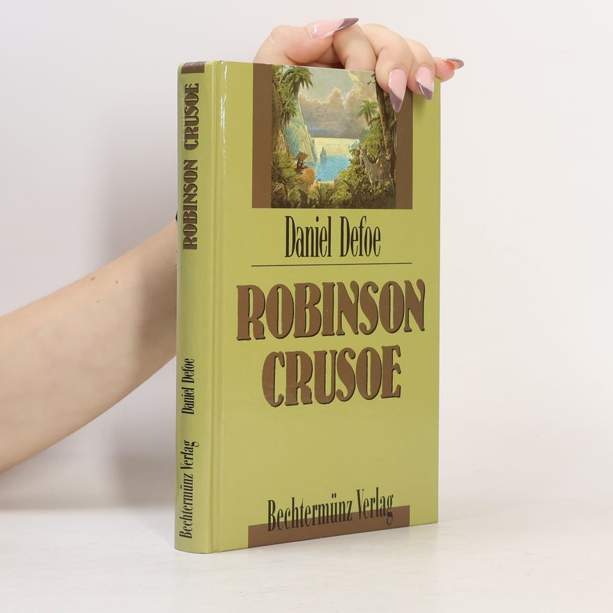 Daniel Defoe Robinson Crusoe