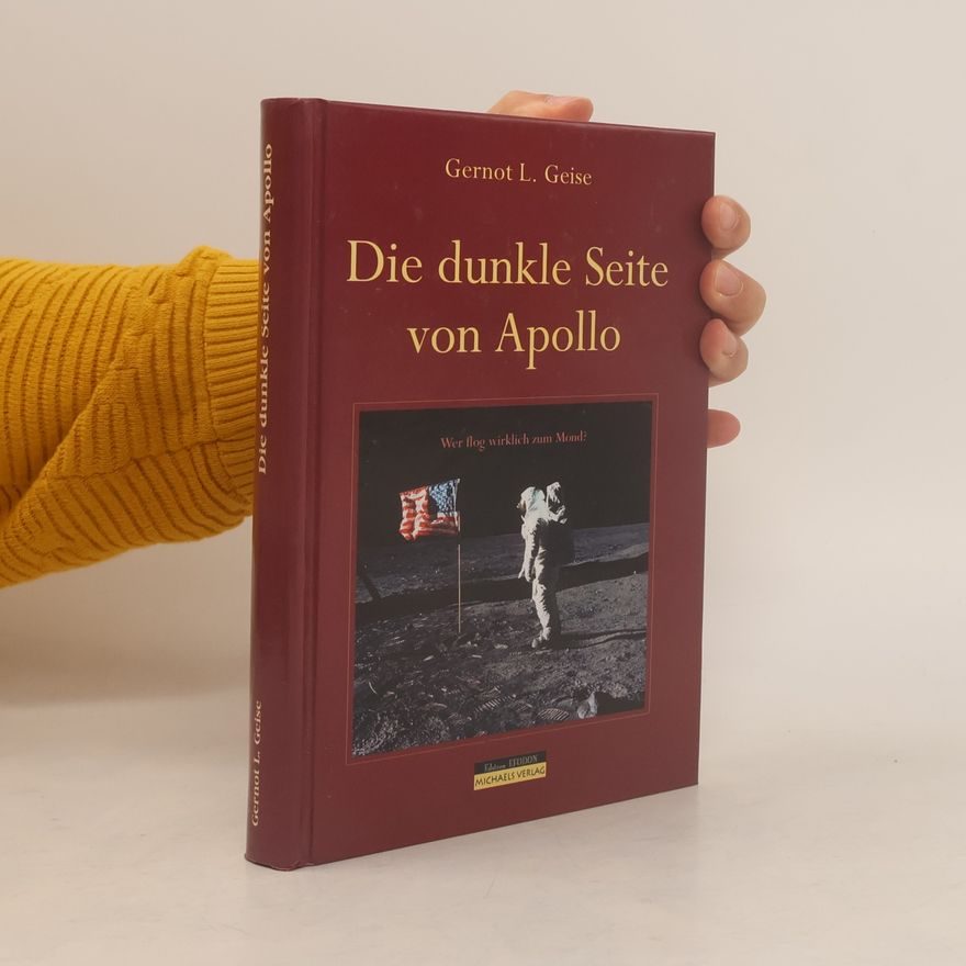 Gernot L. Geise Die dunkle Seite von Apollo
