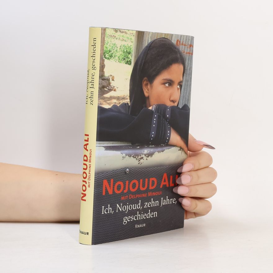 Nug u. d. ʿAli Ich, Nojoud, 10 Jahre, geschieden