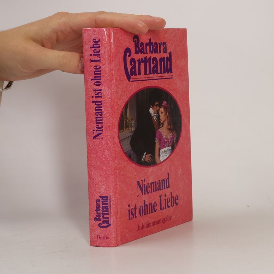 Barbara Cartland Niemand ist ohne Liebe