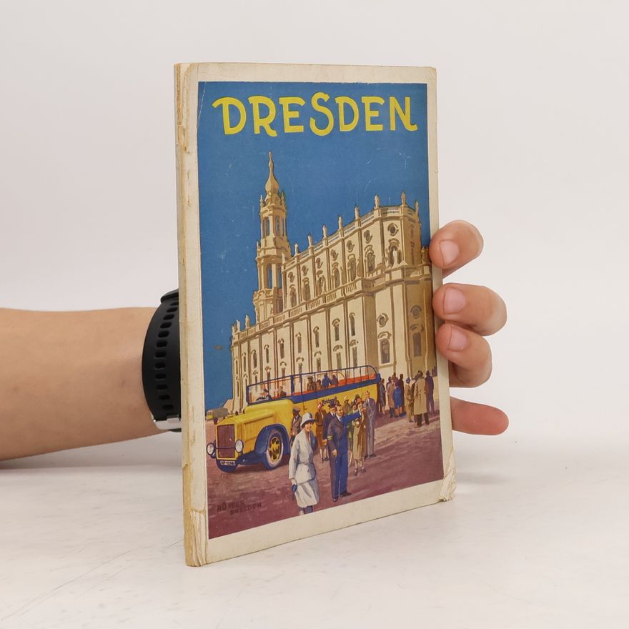 Kolektiv autorů Dresden