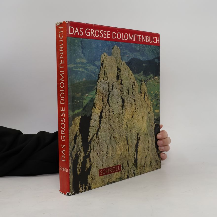 Willi End Das Grosse Dolomitenbuch