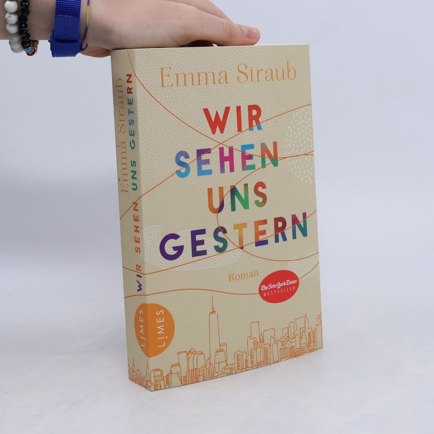 Emma Straub Wir sehen uns gestern