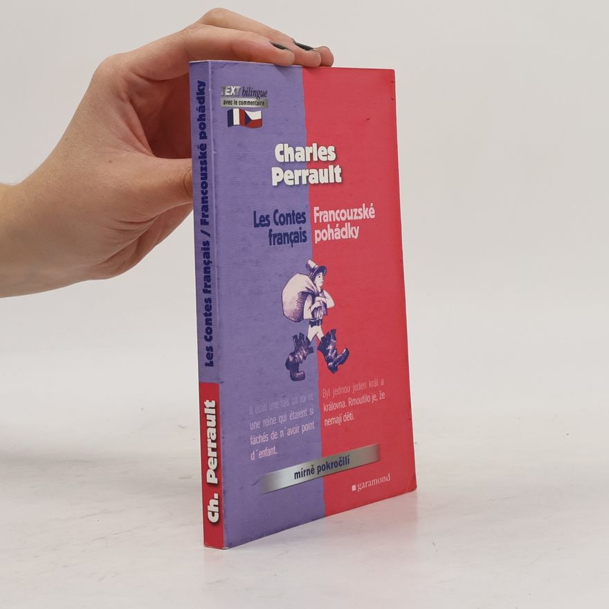 Charles Perrault Les contes français. Francouzské pohádky.