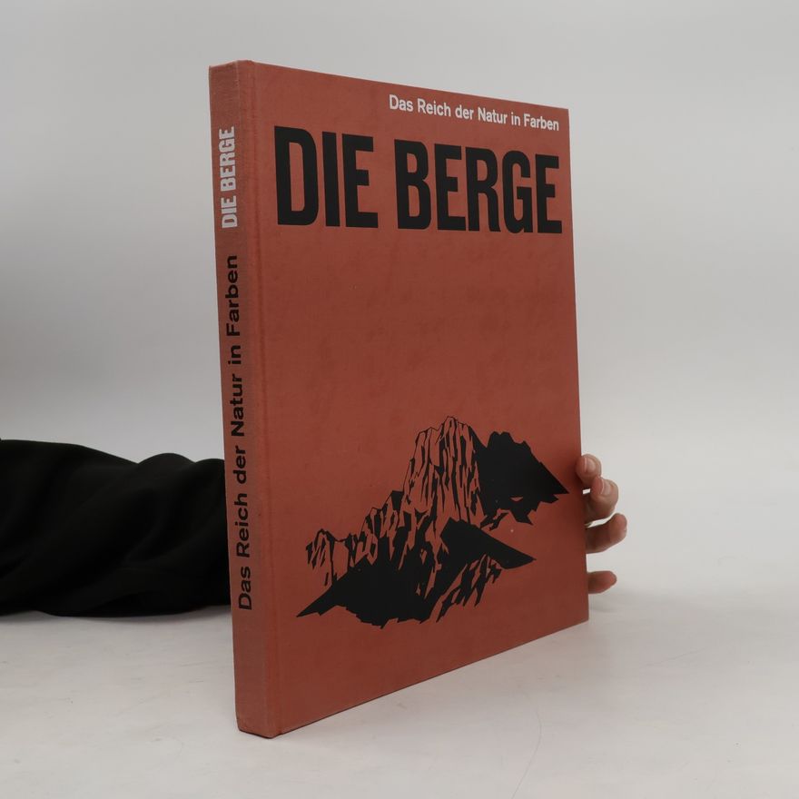 Das Reich der Natur in Farben Die berge