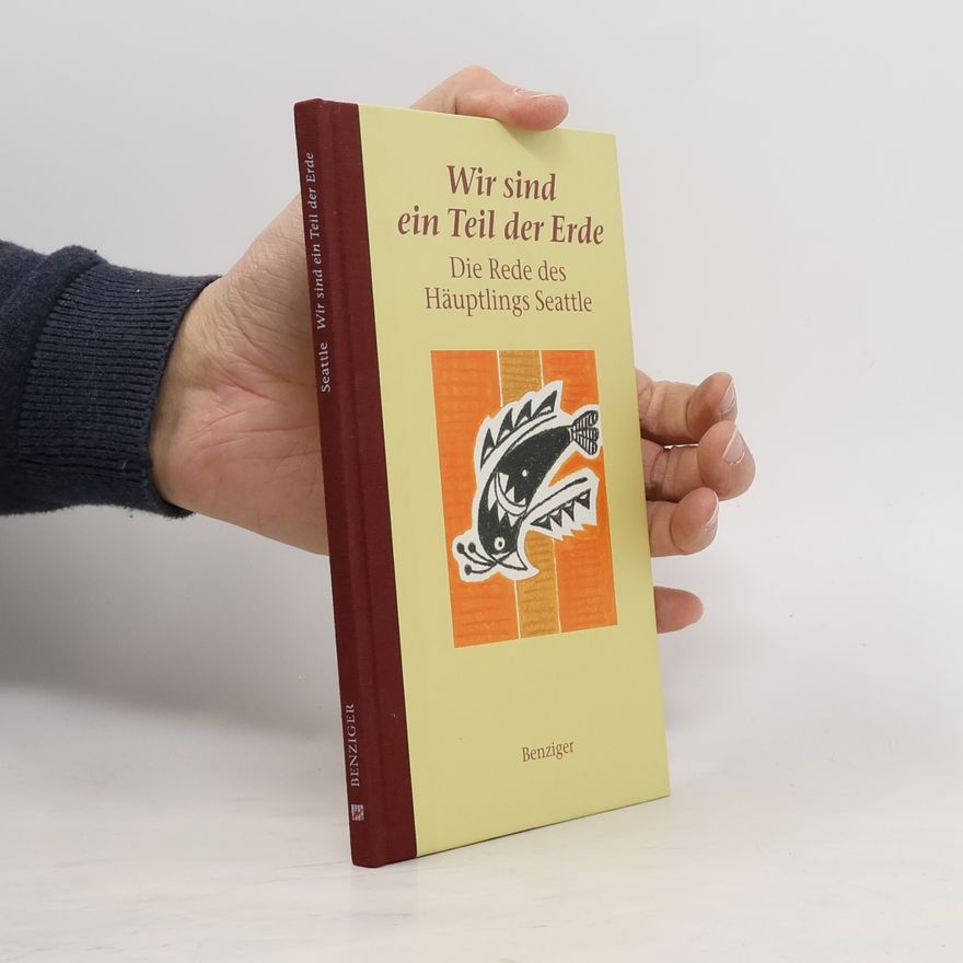Seattle Wir sind ein Teil der Erde