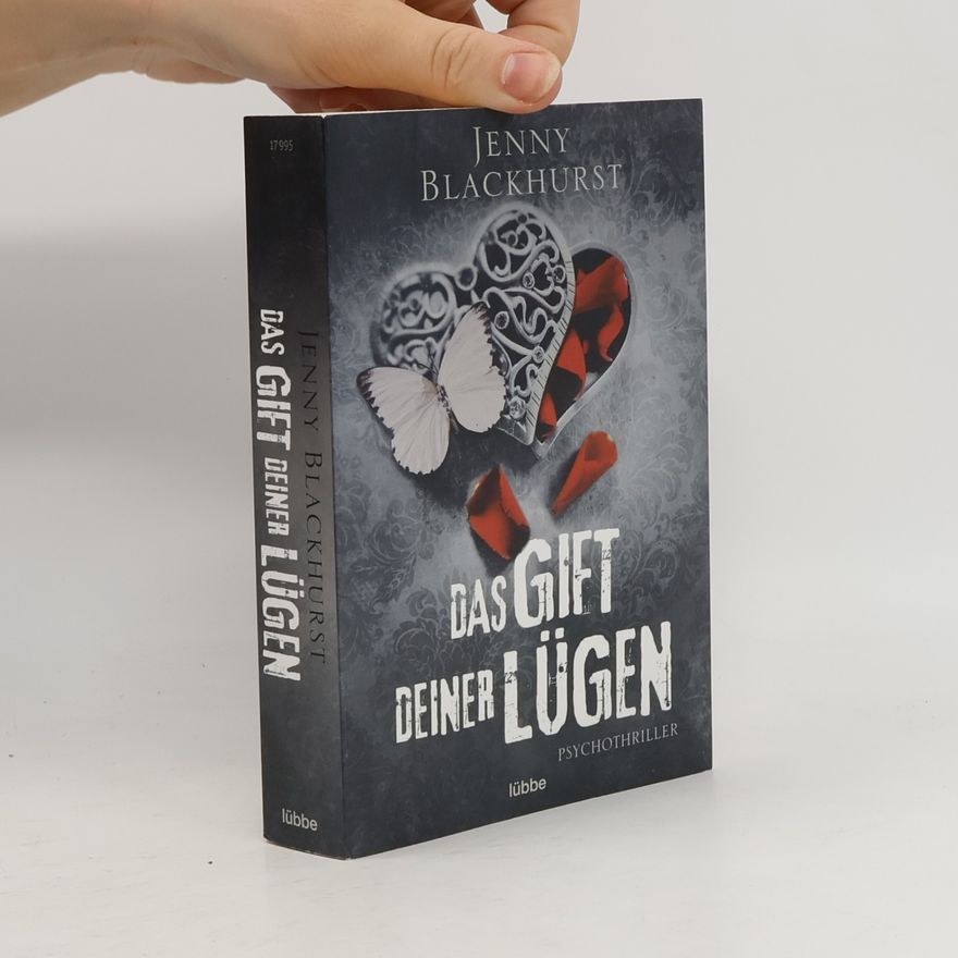 Jenny Blackhusrt Das Gift deiner Lügen