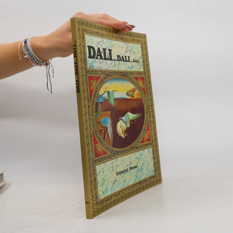 Salvador Dalí Dalí...Dalí...Dalí...