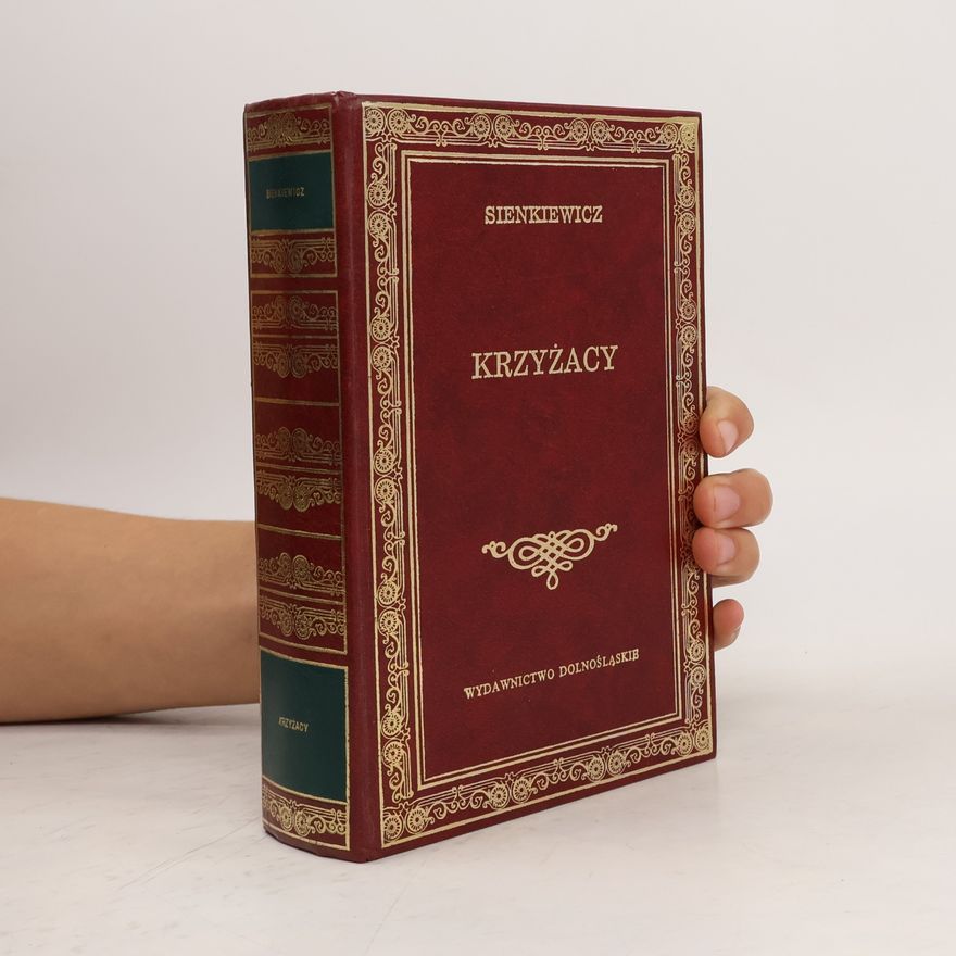 Henryk Sienkiewicz Krzyżacy