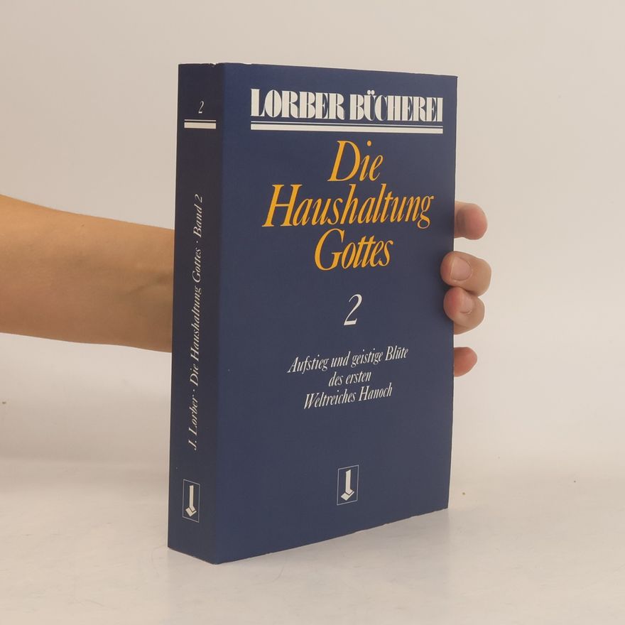 Jakob Lorber Die Haushaltung Gottes II