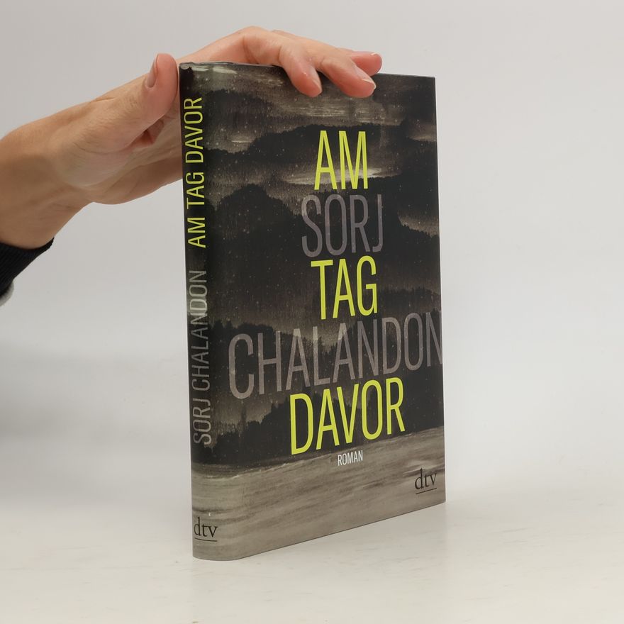 Sorj Chalandon Am Tag davor
