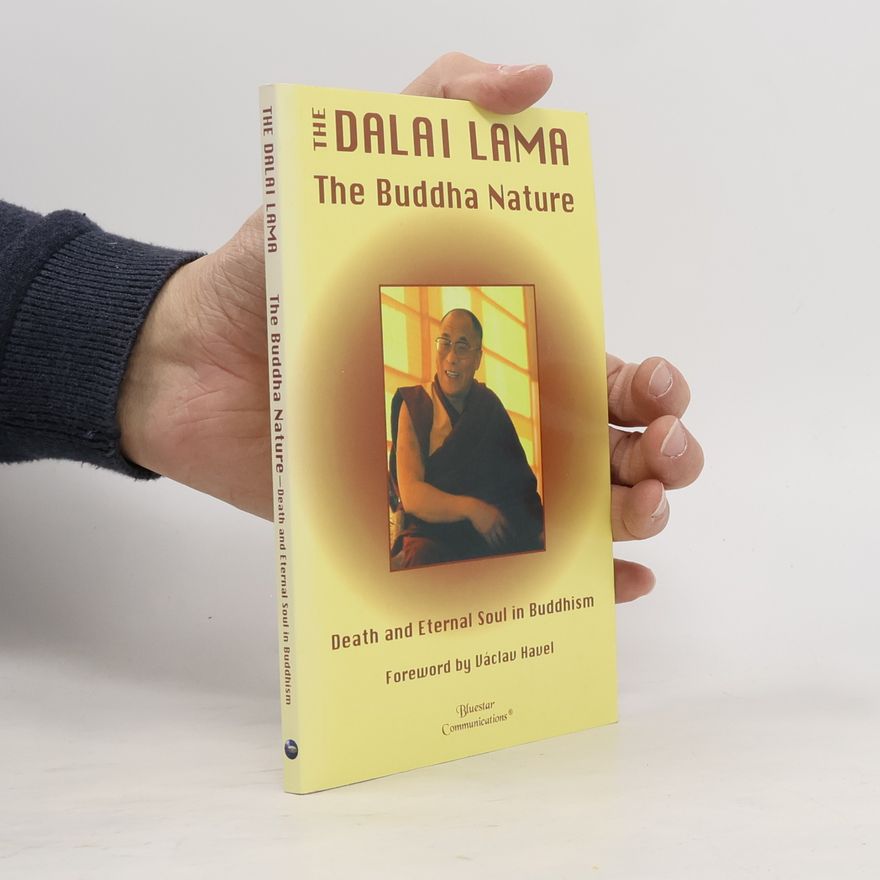 The Dalai Lama The Buddha Nature