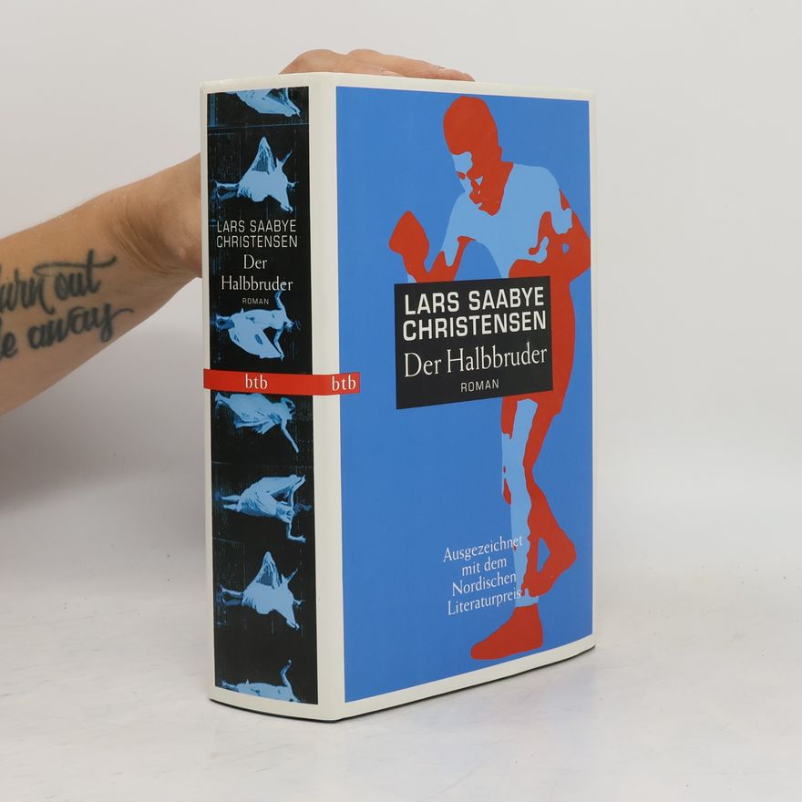Lars Saabye Christensen Der Halbbruder