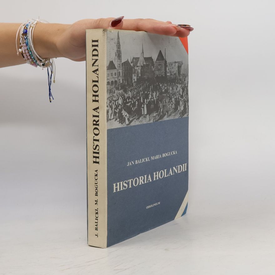 Jack Balicki Historia Holandii