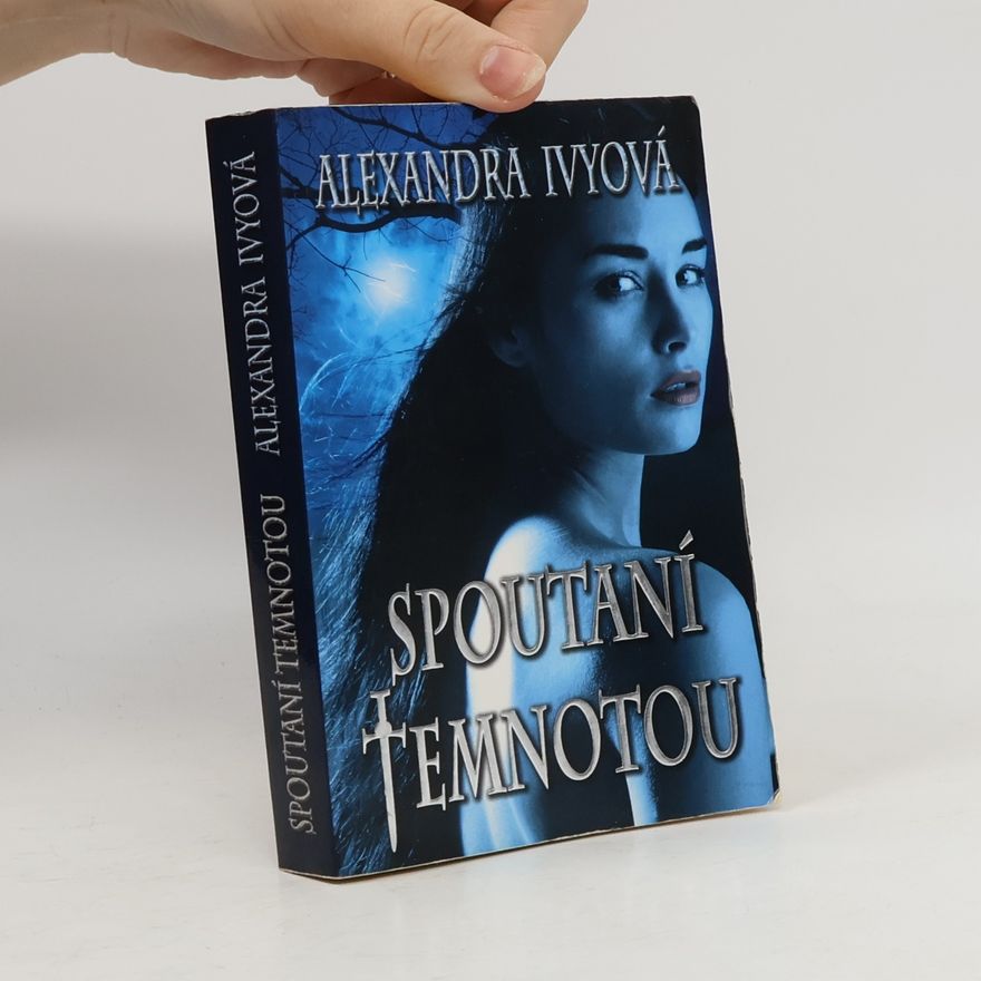 Alexandra Ivy Spoutaní temnotou
