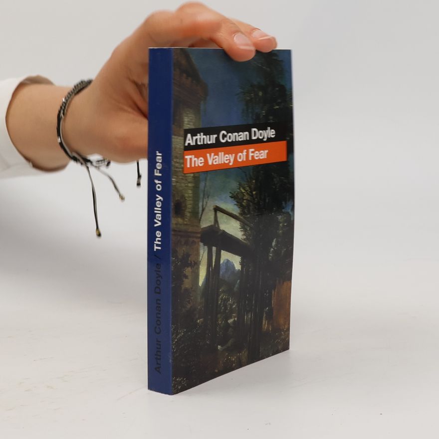 Arthur Conan Doyle The valley of fear