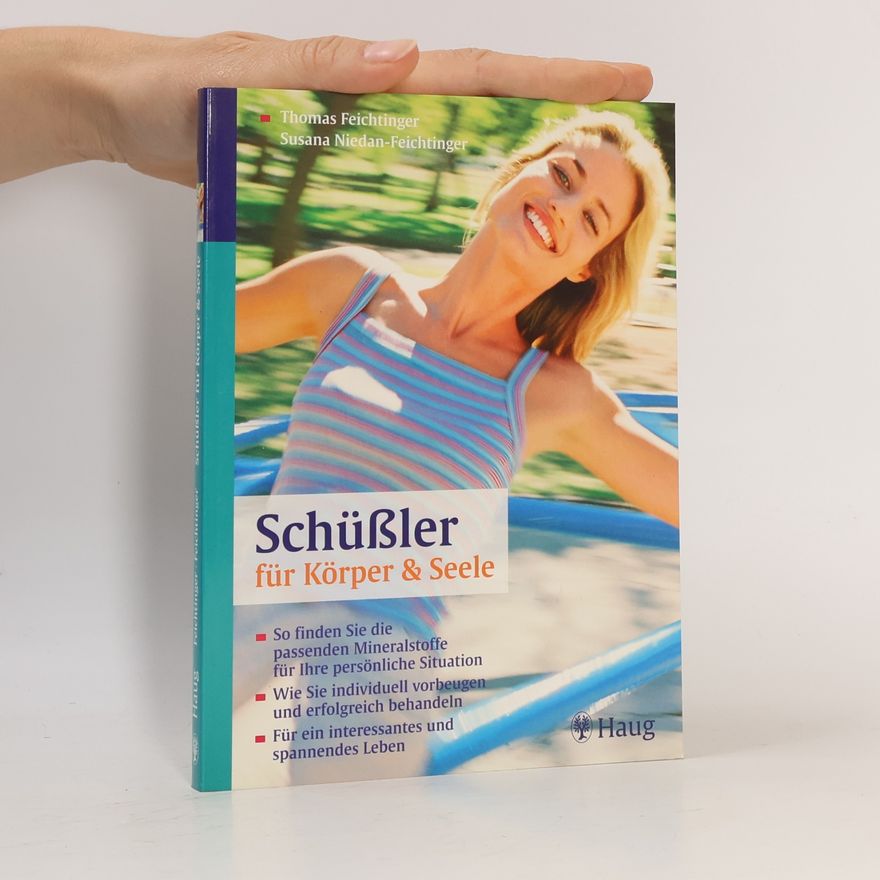 Thomas Feichtinger Schüßler für Körper und Seele
