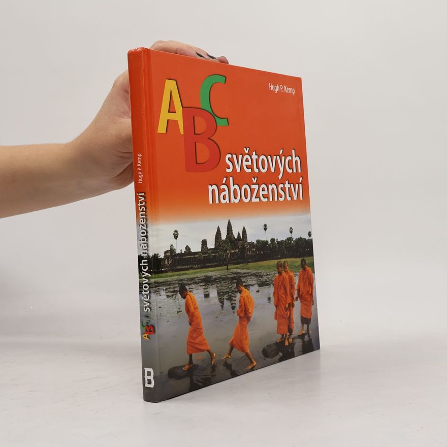 Hugh P. Kemp ABC světových náboženství