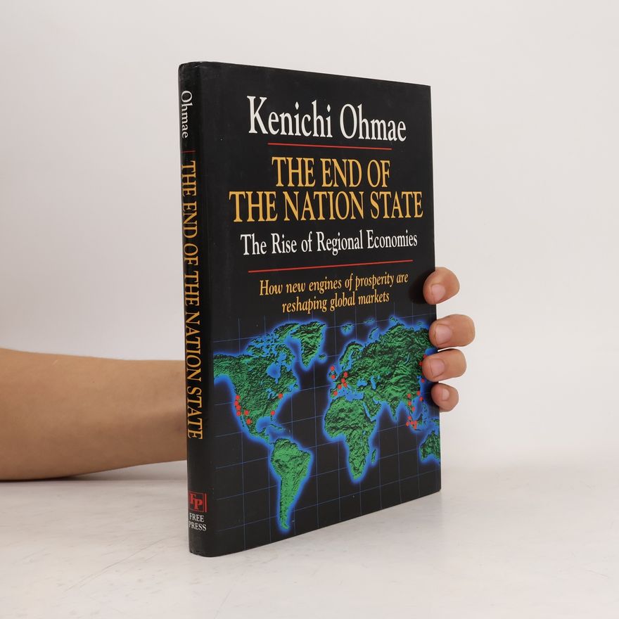 Kenichi Ohmae The End of the Nation State