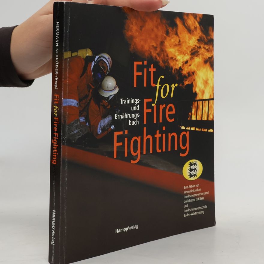 Hermann Schröder Fit for fire fighting