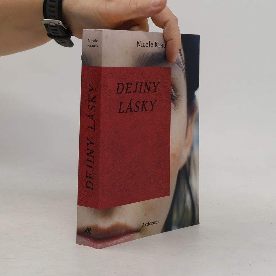 Nicole Krauss Dejiny lásky