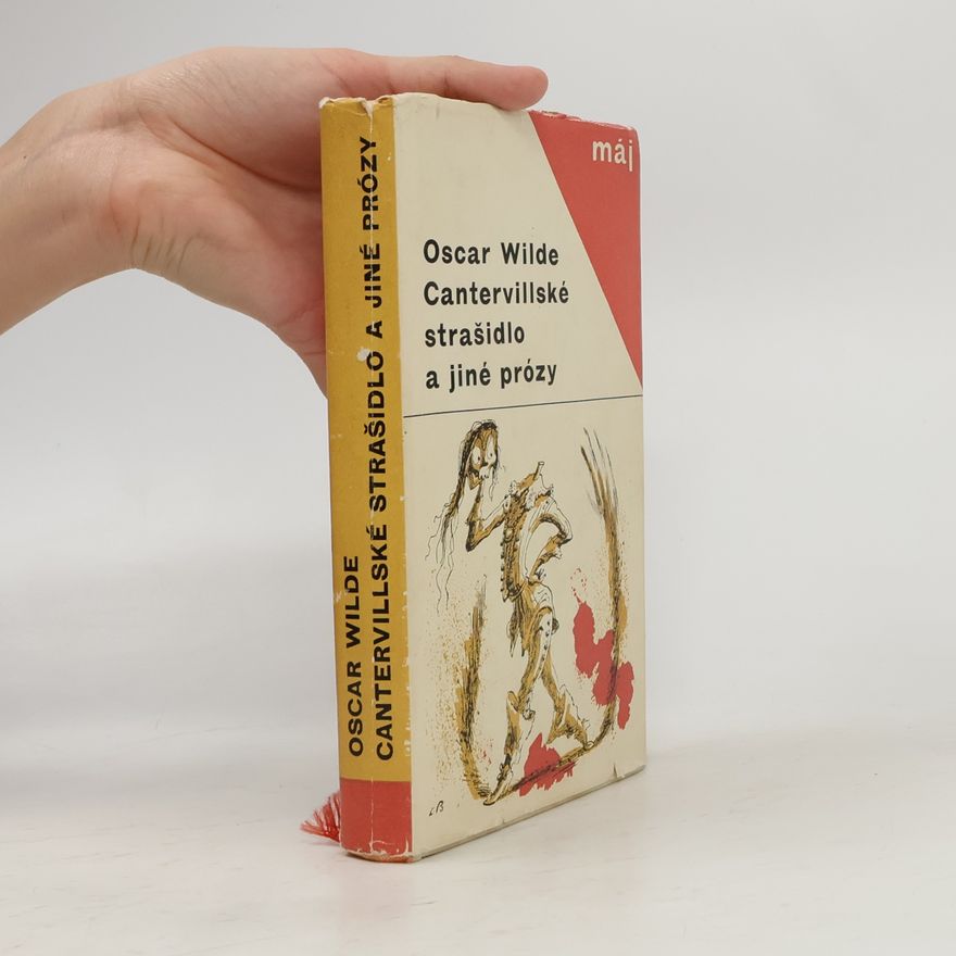 Oscar Wilde Cantervillské strašidlo a jiné prózy