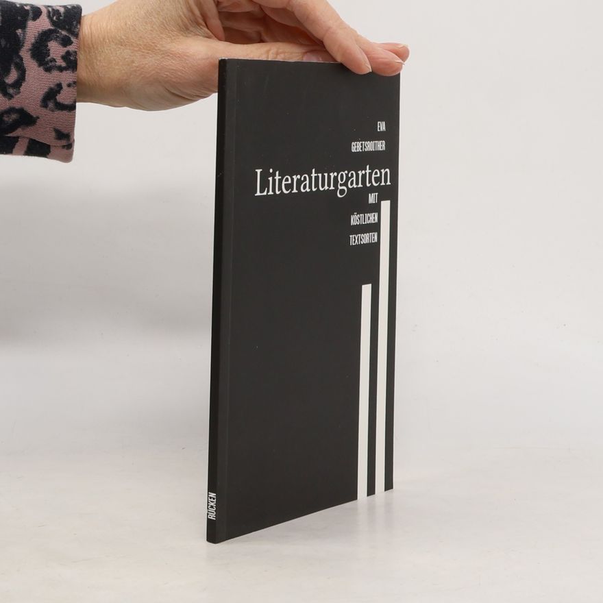 Eva Gebetsroither Literaturgarten