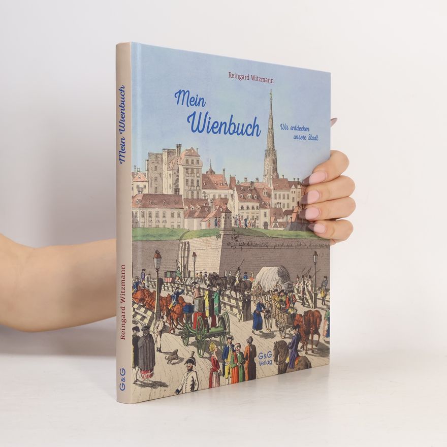 Reingard Witzmann Mein Wienbuch