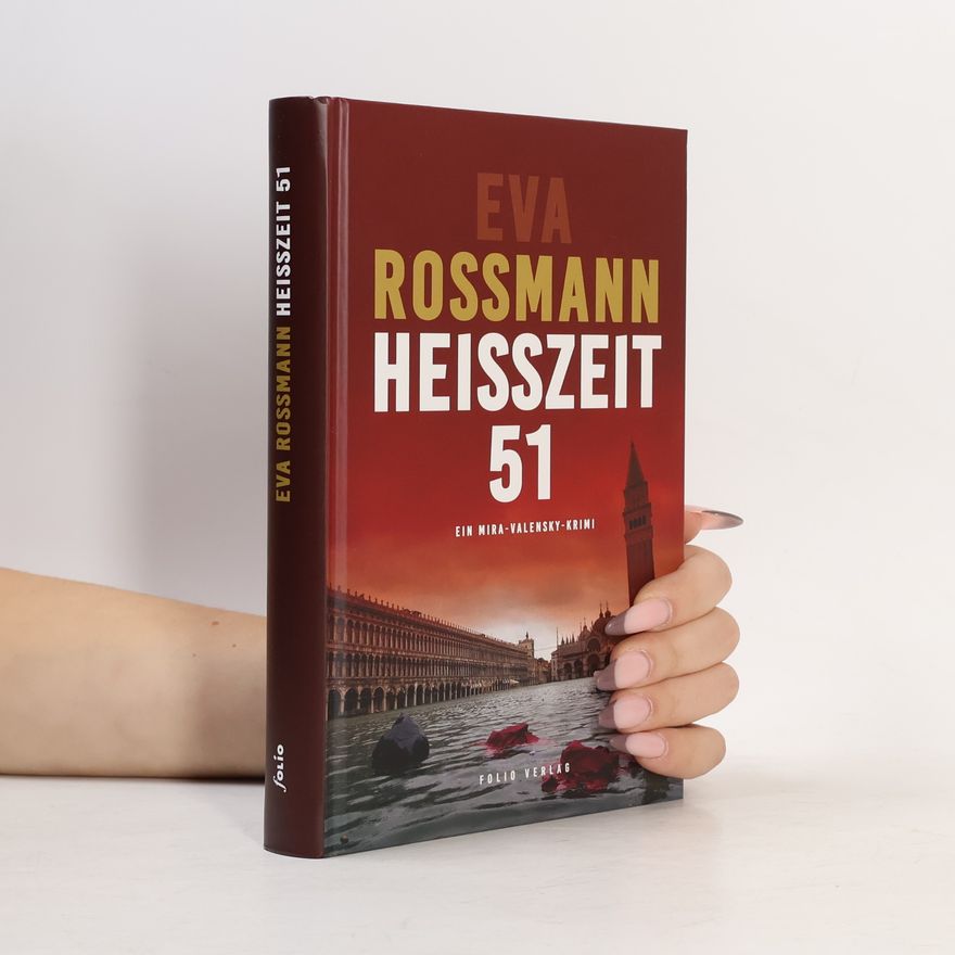 Eva Rossmann Heißzeit 51