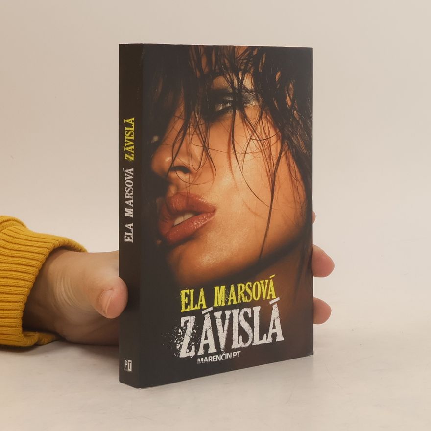 Ela Marsová Závislá