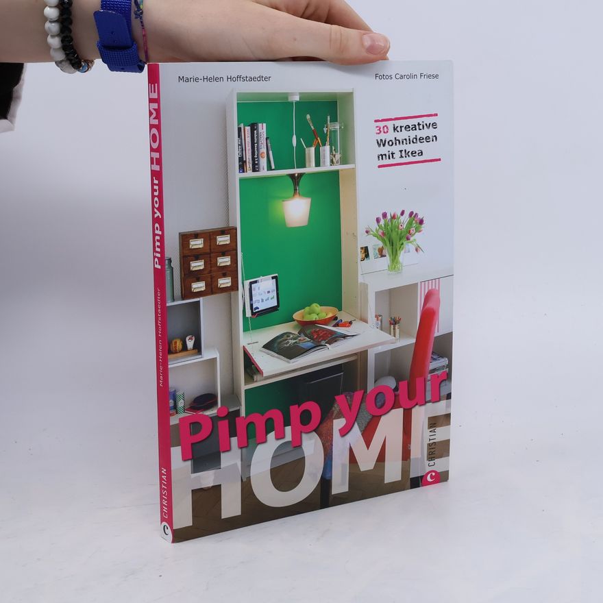 Marie-Helen Hoffstaedter Pimp your home