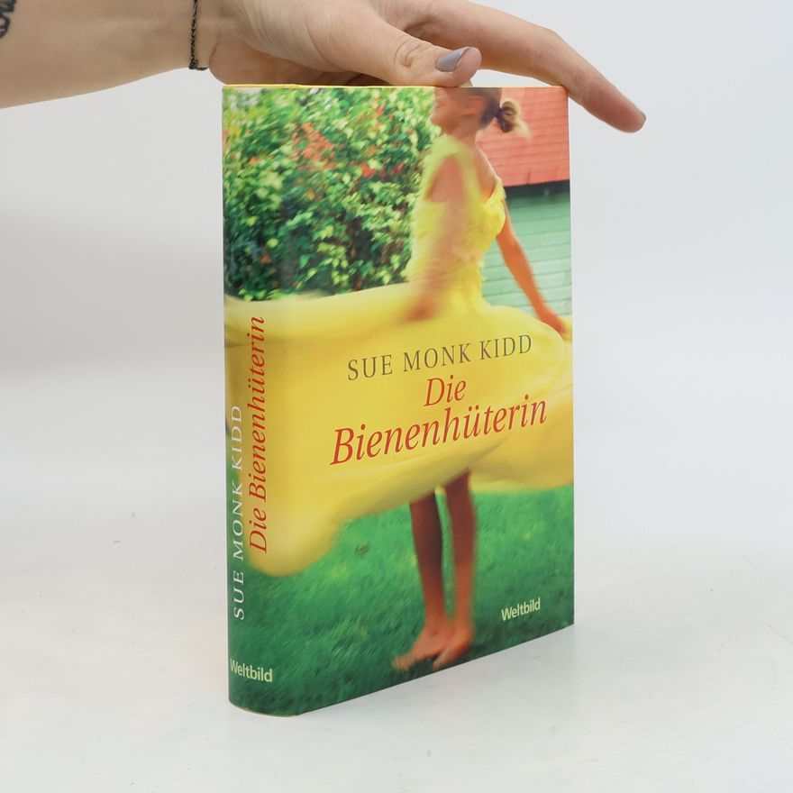 Sue Monk Kidd Die Bienenhüterin