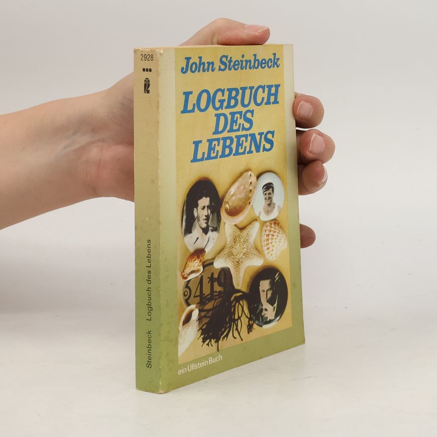 John Steinbeck Logbuch des Lebens