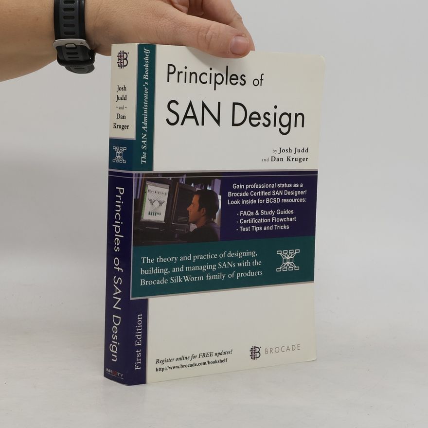 Josh Judd Principles of SAN Design