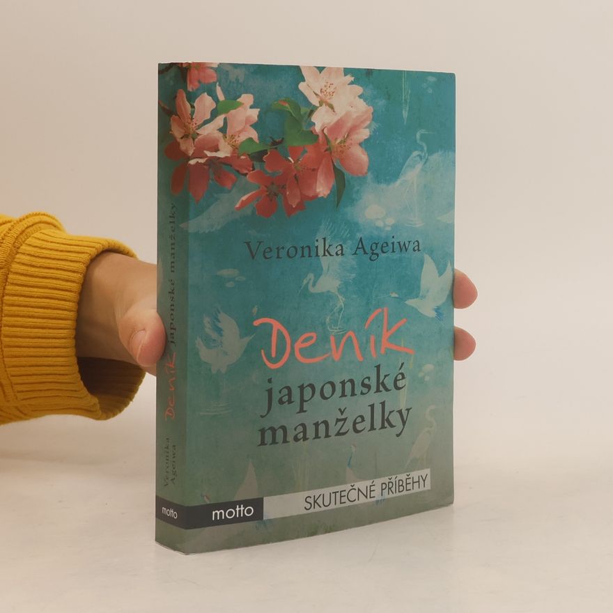 Veronika Ageiwa Deník japonské manželky