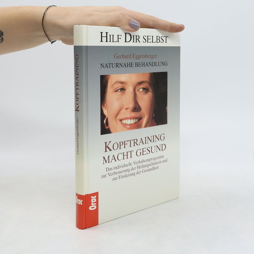 Gergard H. Eggetsberger Kopftraining macht gesund
