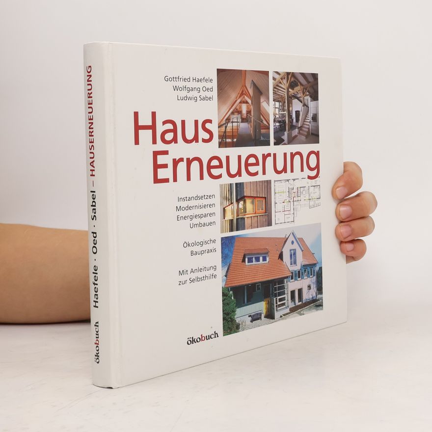 Gottfried Haefele HausErneuerung