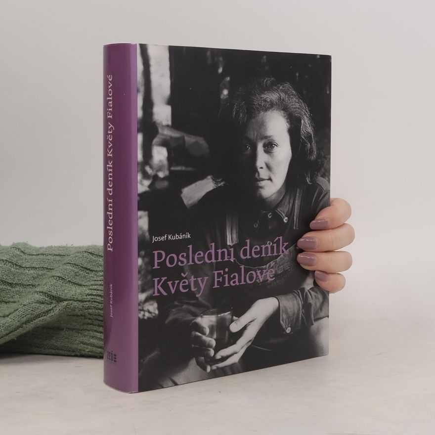 Josef Kubáník Poslední deník Květy Fialové