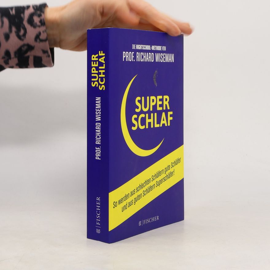 Richard Wiseman Superschlaf