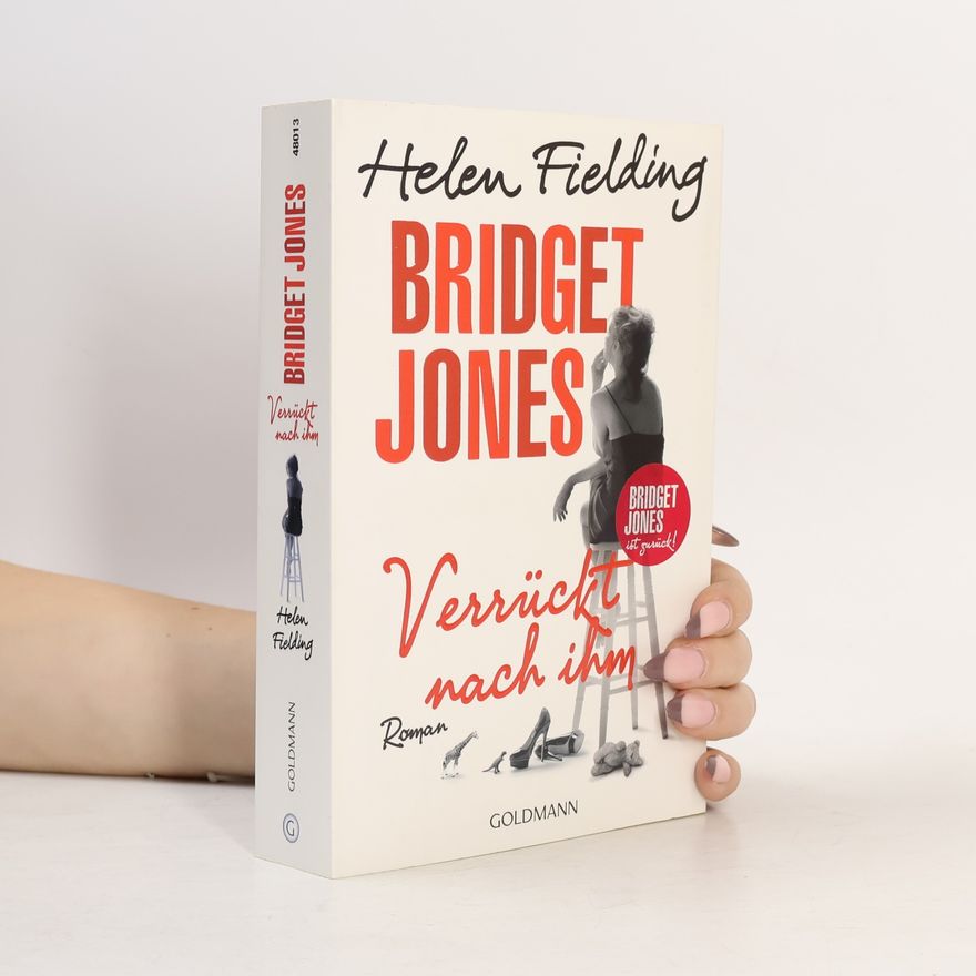 Helen Fielding Bridget Jones - Verrückt nach ihm