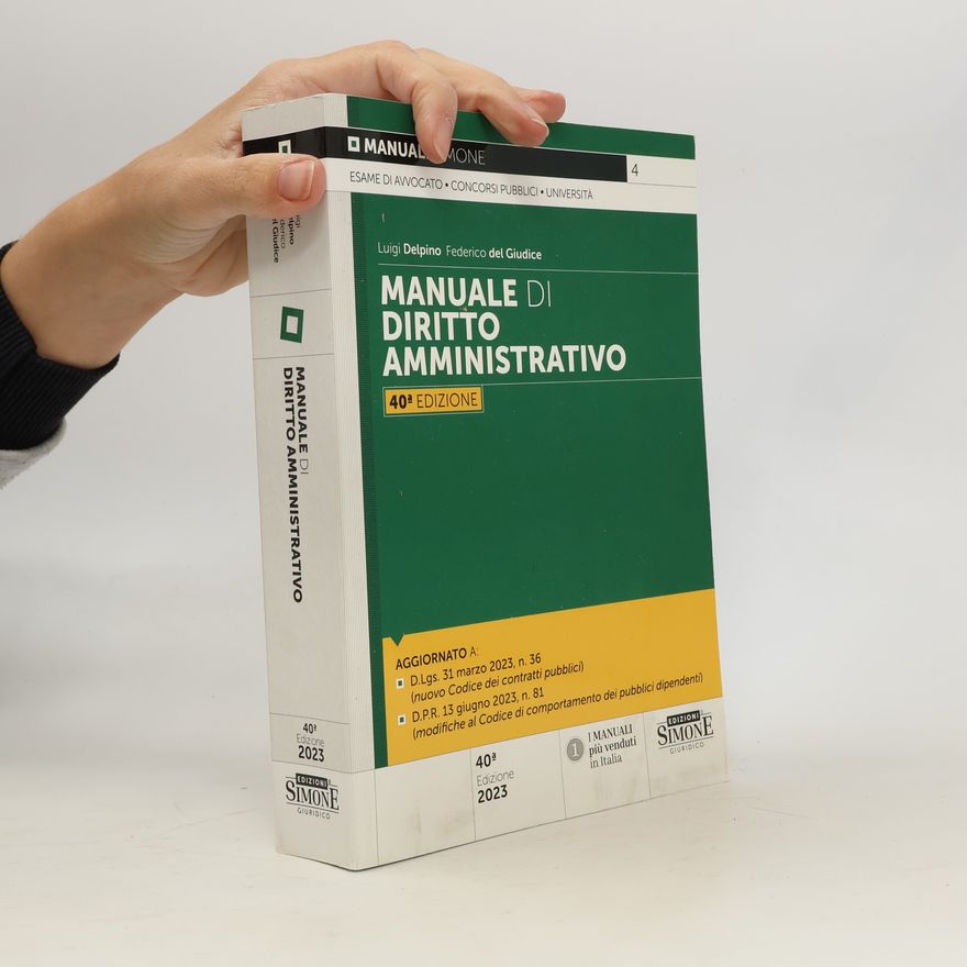 Federico Del Giudice Manuale Simone: Manuale di diritto amministrativo