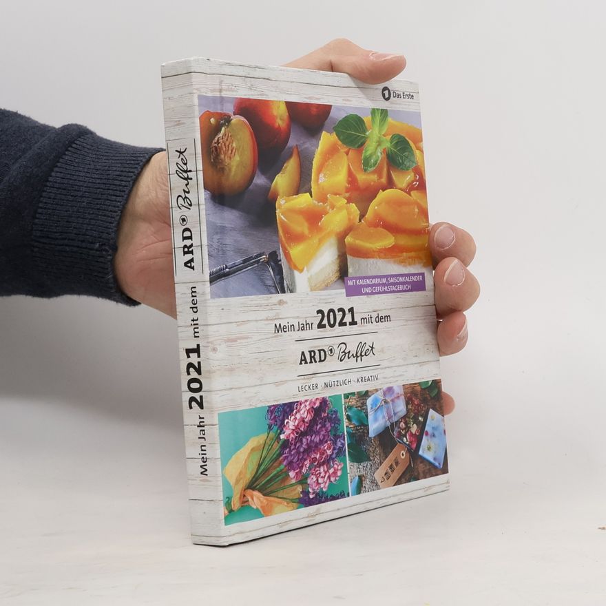 SWR Media Services Mein Jahr 2021 mit dem ARD Buffet. Lecker - nützlich - kreativ