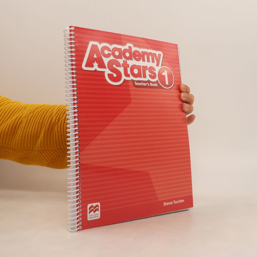 Tucker Dave Academy Stars 1: Teacher´s Book Pack