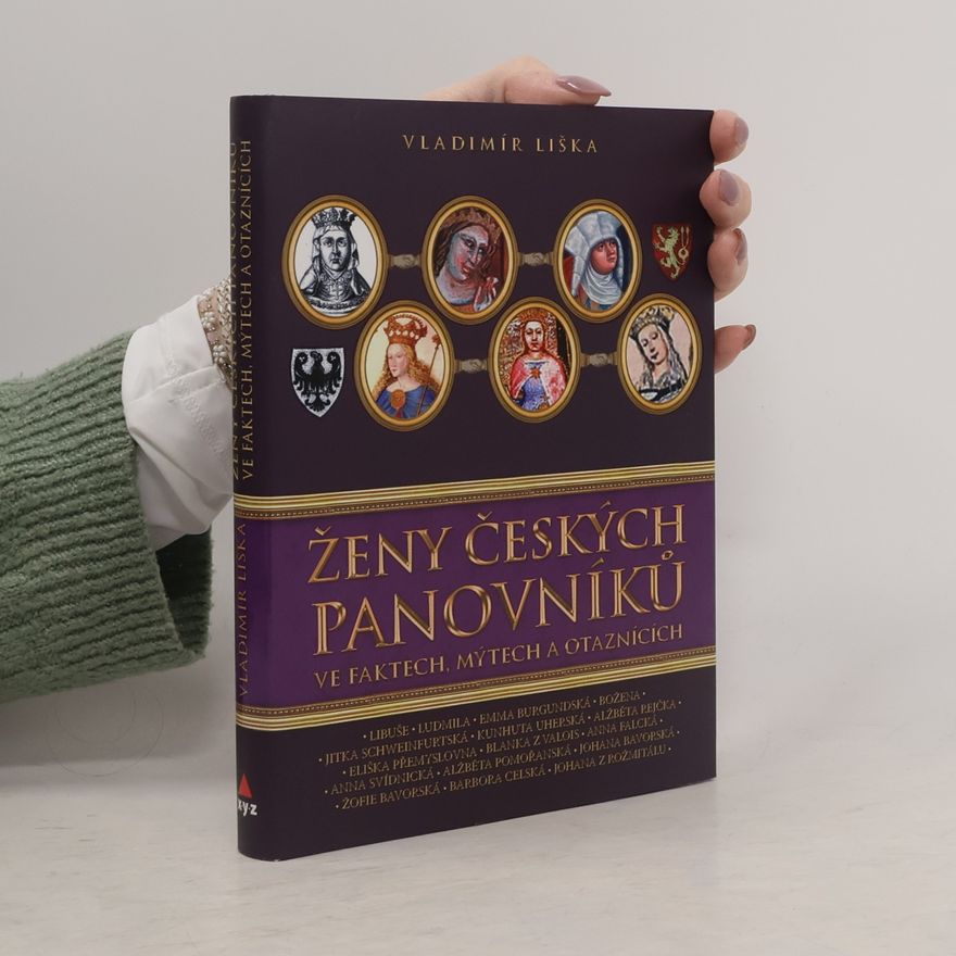 Vladimír Liška Ženy českých panovníků