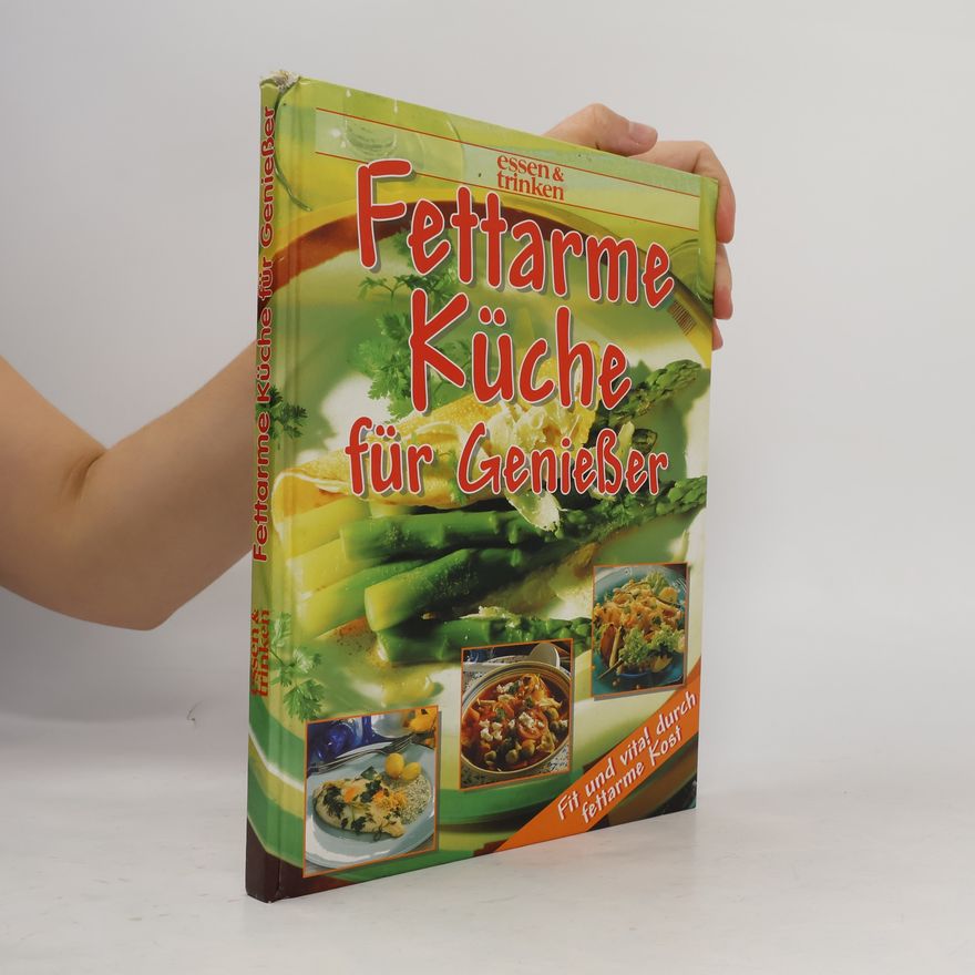 Autorenkollektiv Fettarme Küche für Genießer
