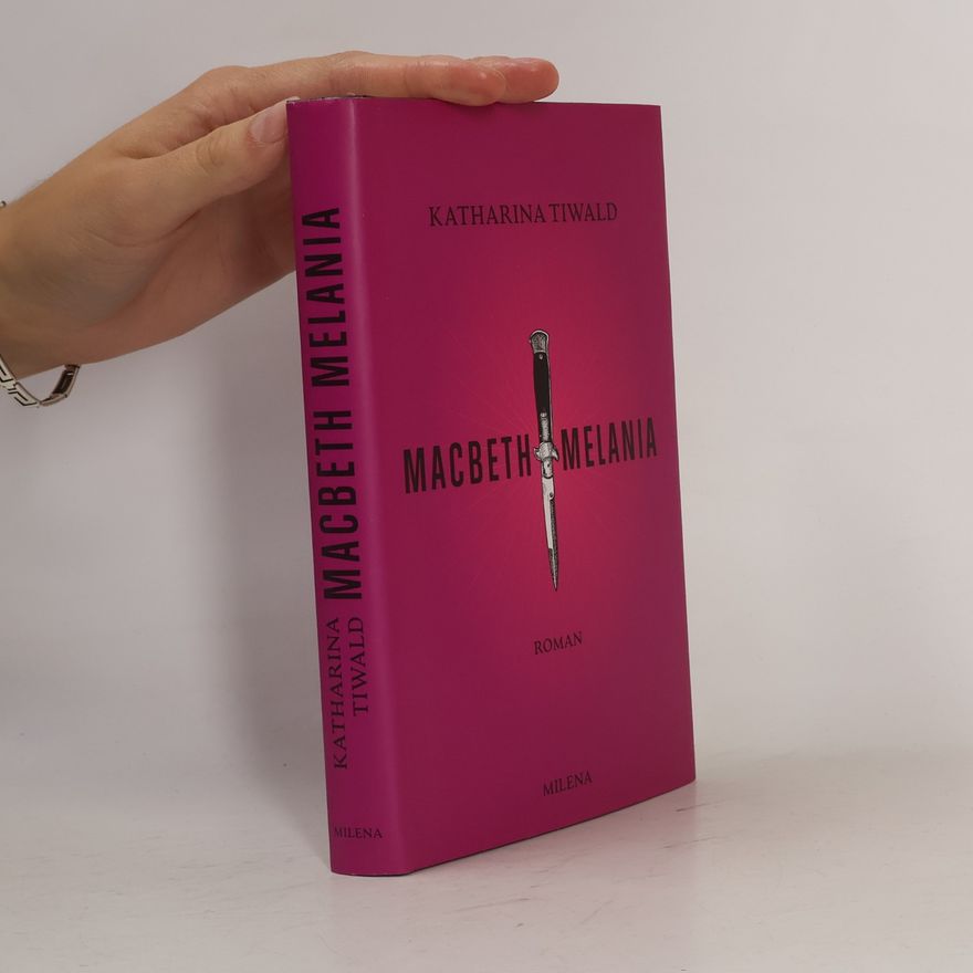 Katharina Tiwald Macbeth Melania
