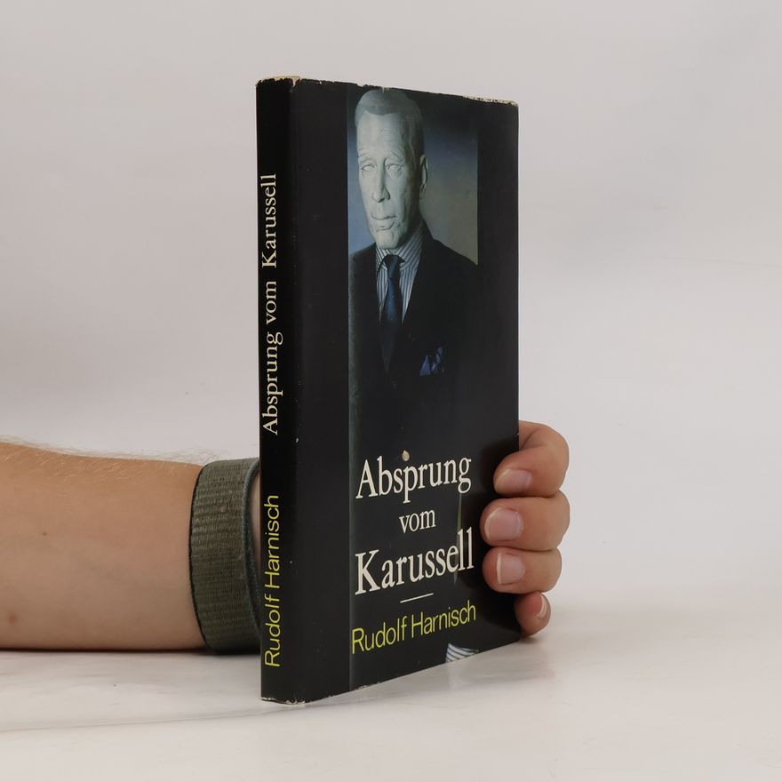 Rudolf Harnisch Abspruch Vom Karussell,